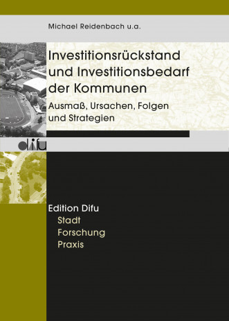 Cover: Investitionsrückstand und Investitionsbedarf der Kommunen