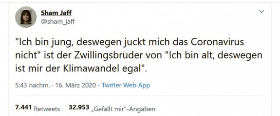 Text eines Tweets: "Ich bin jung, deswegen juckt mich das Corona-Virus nicht" ist der Zwillingsbruder von "Ich bin alt, deswegen ist mir der Klimawandel egal".